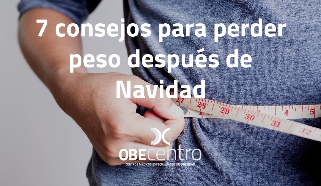 Consejos para perder peso después de Navidad