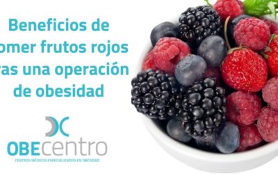 Beneficios de comer frutos rojos tras una operación de obesidad