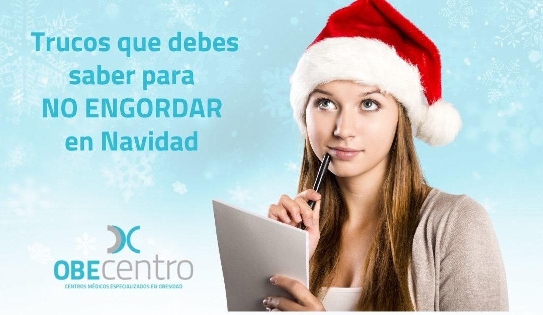 Trucos que debes saber para no engordar en Navidad
