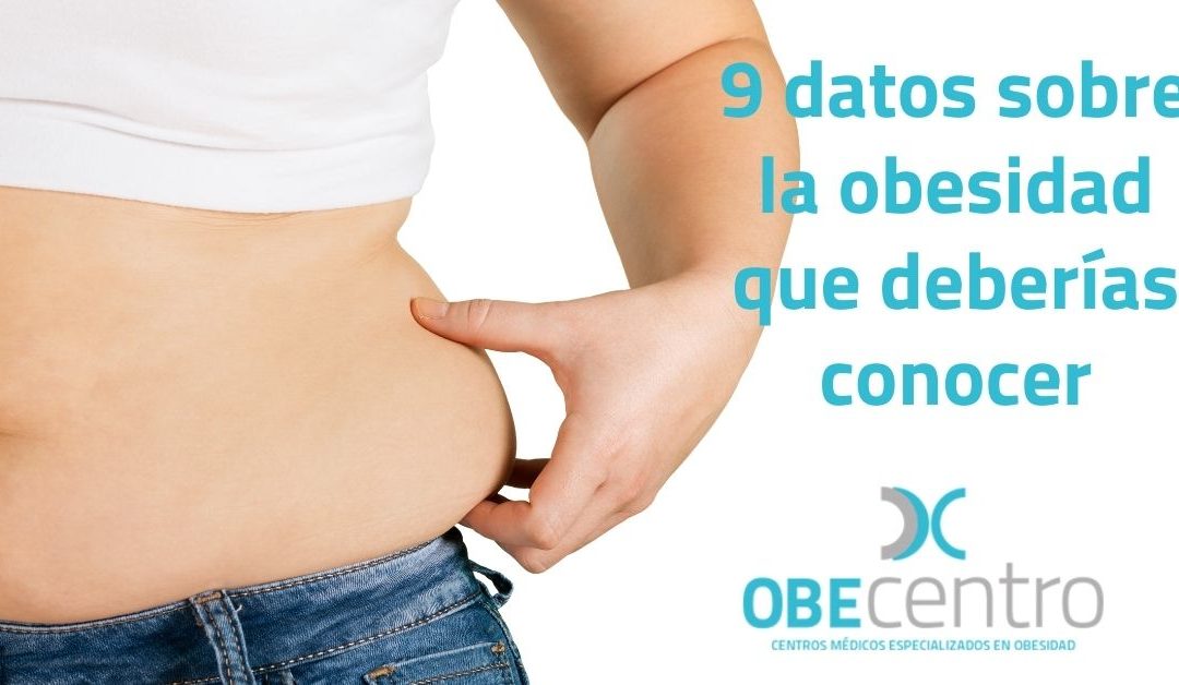 9 datos sobre la obesidad que deberías conocer