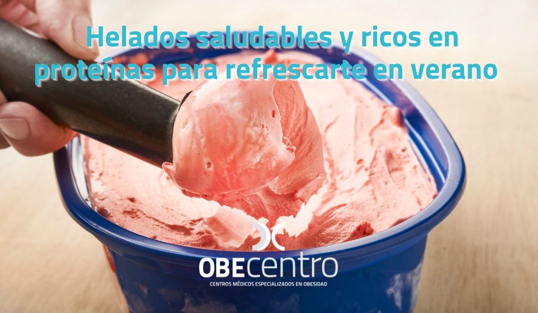 Helados saludables y ricos en proteínas para refrescarte en verano&nbsp;