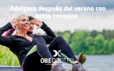 Adelgaza después del verano con estos consejos&nbsp;