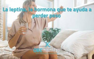 La leptina, la hormona que te ayuda a perder peso 